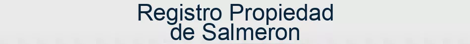 Registro Propiedad de Salmeron