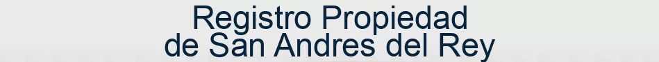Registro Propiedad de San Andres del Rey