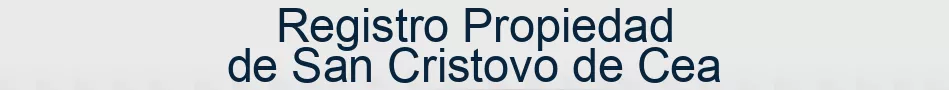 Registro Propiedad de San Cristovo de Cea