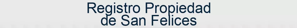 Registro Propiedad de San Felices