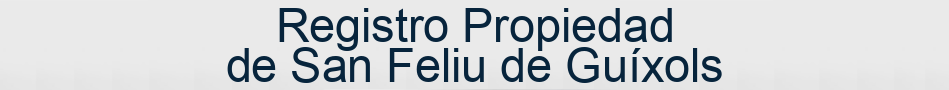 Registro Propiedad de San Feliu de Guíxols
