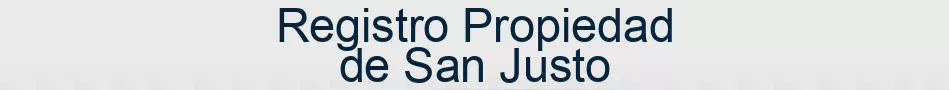 Registro Propiedad de San Justo