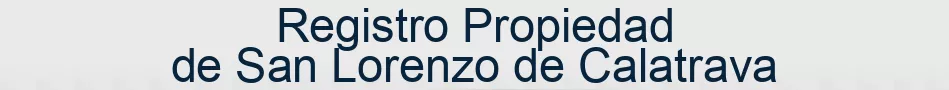 Registro Propiedad de San Lorenzo de Calatrava