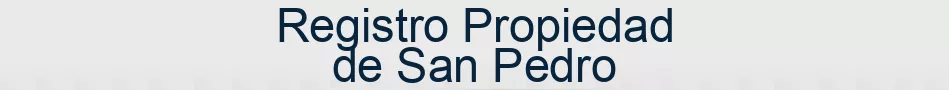 Registro Propiedad de San Pedro