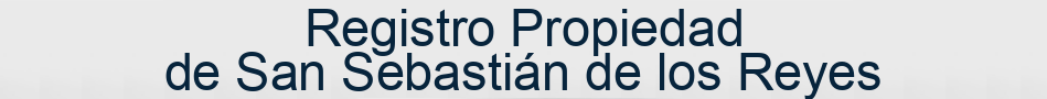 Registro Propiedad de San Sebastián de los Reyes