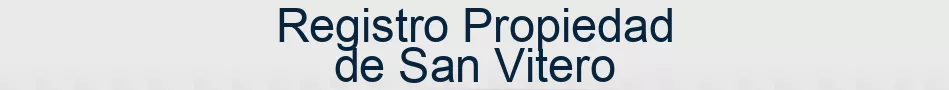Registro Propiedad de San Vitero