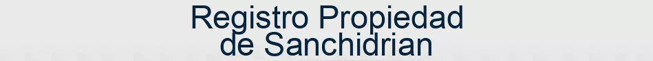 Registro Propiedad de Sanchidrian