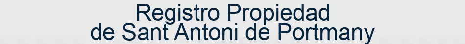 Registro Propiedad de Sant Antoni de Portmany