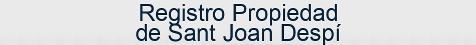 Registro Propiedad de Sant Joan Despí