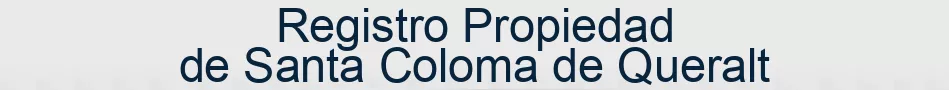 Registro Propiedad de Santa Coloma de Queralt