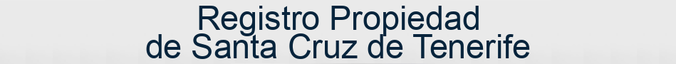 Registro Propiedad de Santa Cruz de Tenerife