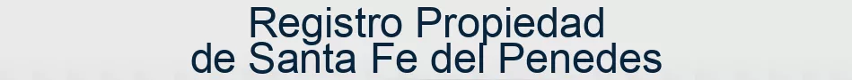 Registro Propiedad de Santa Fe del Penedes