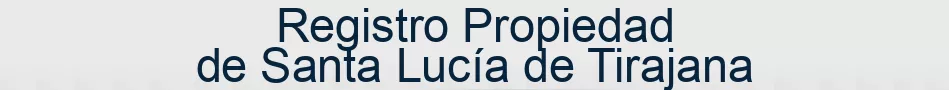 Registro Propiedad de Santa Lucía de Tirajana