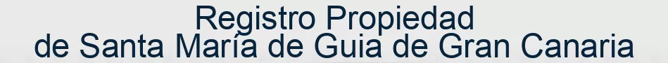 Registro Propiedad de Santa María de Guia de Gran Canaria