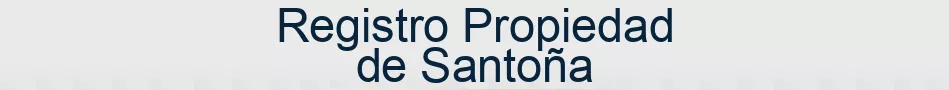 Registro Propiedad de Santoña