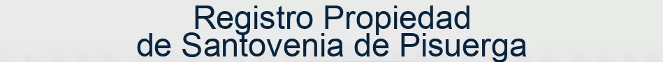 Registro Propiedad de Santovenia de Pisuerga