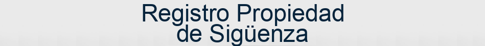 Registro Propiedad de Sigüenza