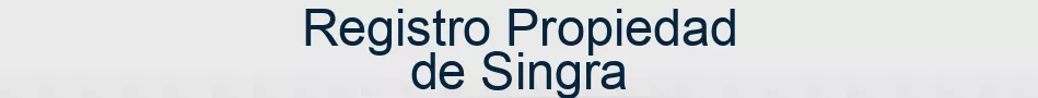 Registro Propiedad de Singra