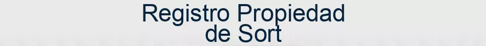 Registro Propiedad de Sort