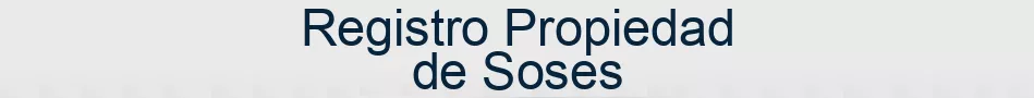 Registro Propiedad de Soses
