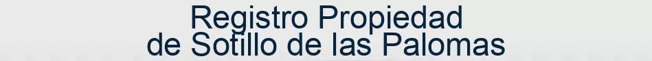 Registro Propiedad de Sotillo de las Palomas