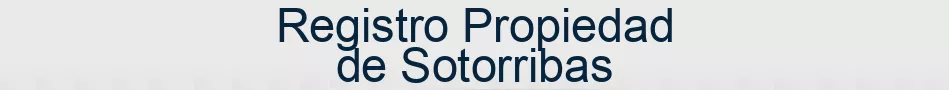 Registro Propiedad de Sotorribas