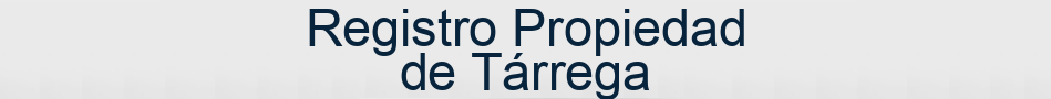 Registro Propiedad de Tárrega