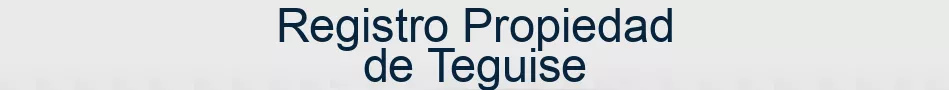 Registro Propiedad de Teguise