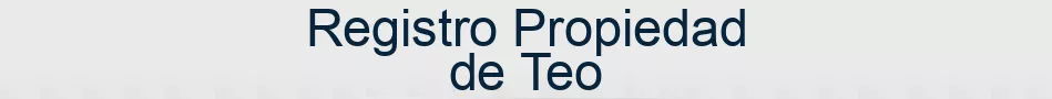 Registro Propiedad de Teo