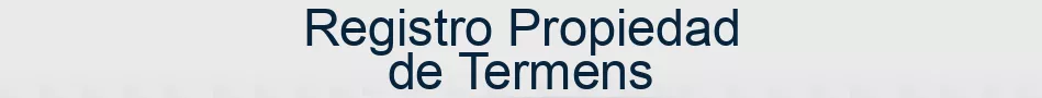 Registro Propiedad de Termens