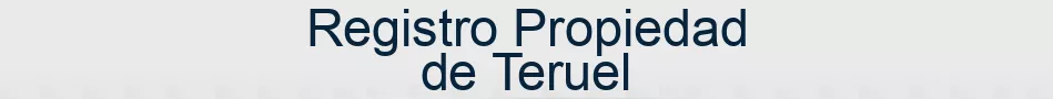 Registro Propiedad de Teruel