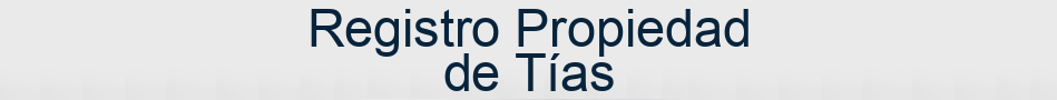 Registro Propiedad de Tías