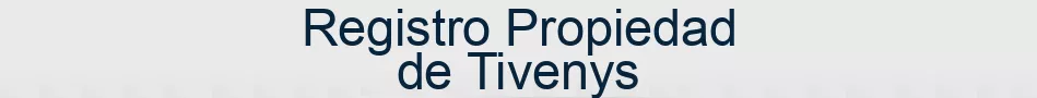 Registro Propiedad de Tivenys