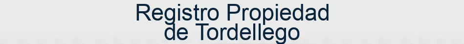 Registro Propiedad de Tordellego