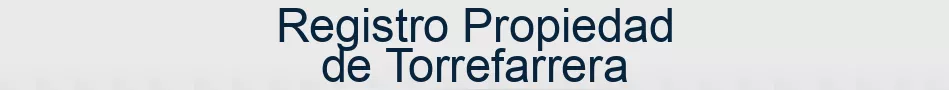 Registro Propiedad de Torrefarrera