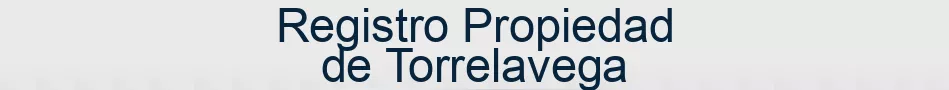 Registro Propiedad de Torrelavega