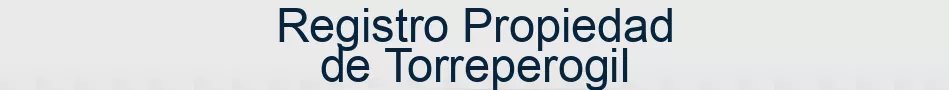 Registro Propiedad de Torreperogil