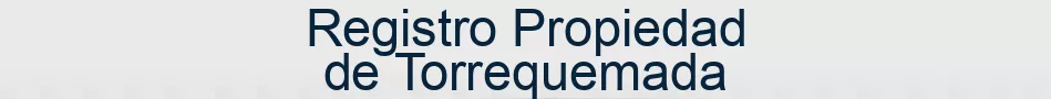 Registro Propiedad de Torrequemada