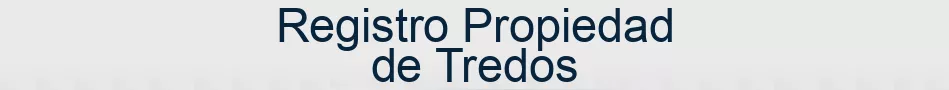 Registro Propiedad de Tredos
