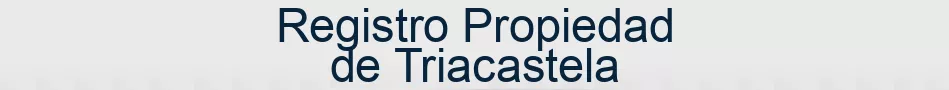 Registro Propiedad de Triacastela