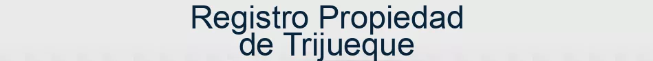 Registro Propiedad de Trijueque