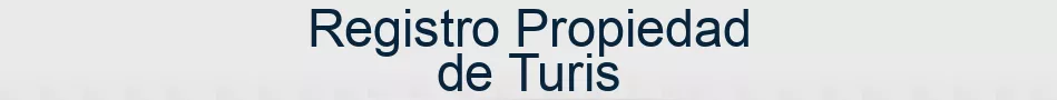Registro Propiedad de Turis