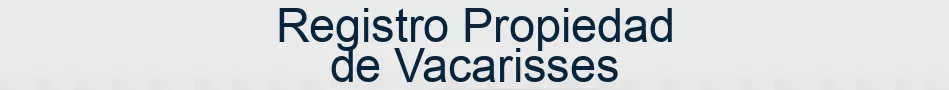 Registro Propiedad de Vacarisses