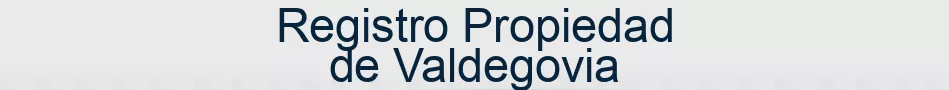 Registro Propiedad de Valdegovia