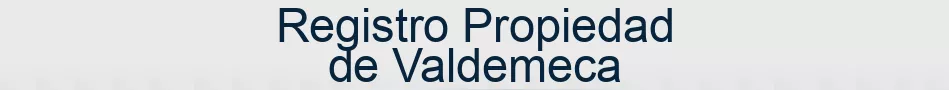 Registro Propiedad de Valdemeca
