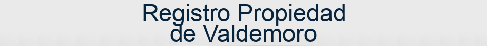 Registro Propiedad de Valdemoro