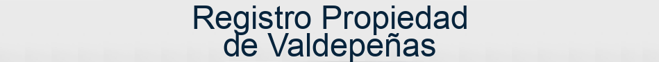 Registro Propiedad de Valdepeñas