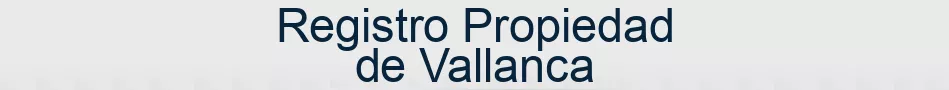Registro Propiedad de Vallanca