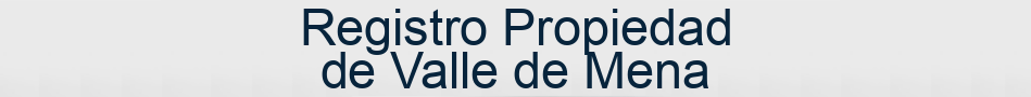 Registro Propiedad de Valle de Mena