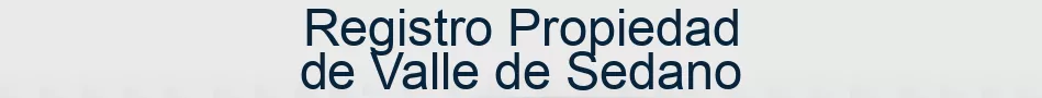 Registro Propiedad de Valle de Sedano